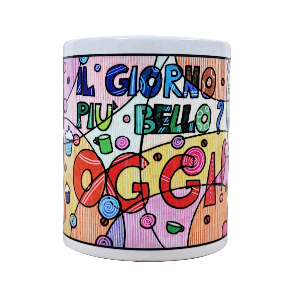 Tazza MUG "IL GIORNO PIÙ BELLO"